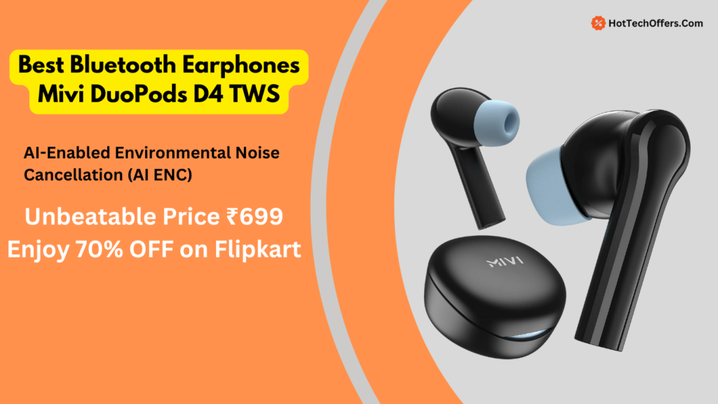 Best Bluetooth Earphones Mivi DuoPods D4 TWS