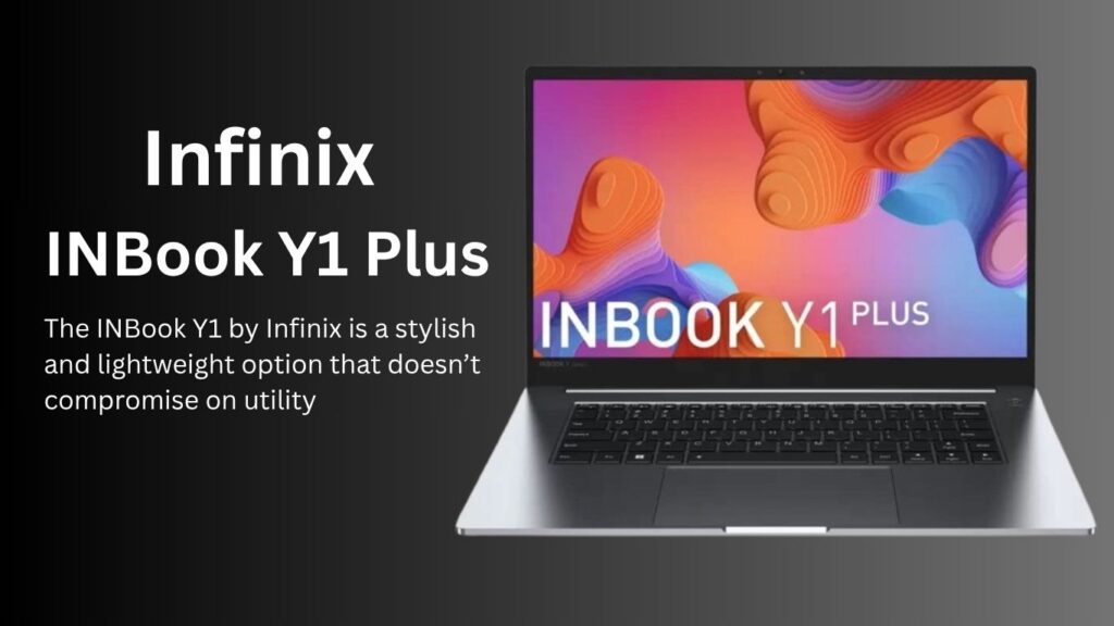 Infinix INBook Y1 Plus best student laptops in India, 