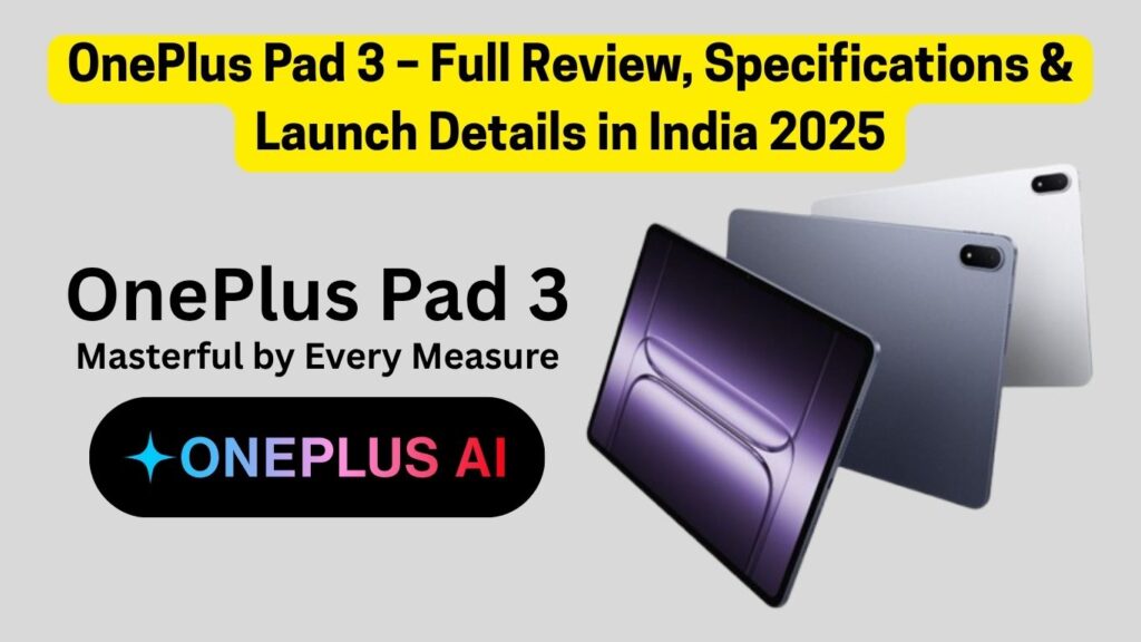 OnePlus Pad 3 – Full Specifications & Launch Details in India